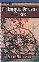 The European Discovery of America: Vol 1: The Northern Voyages A.D. 500-1600 by Samuel Eliot Morison, Paperback | Indigo Chapters