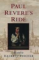 Paul Revere's Ride by David Hackett Fischer, Hardcover | Indigo Chapters