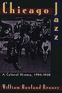 Chicago Jazz by William Howland Kenney, Paperback | Indigo Chapters