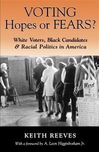 Voting Hopes or Fears? by Keith Reeves, Paperback | Indigo Chapters