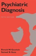Psychiatric Diagnosis by Donald W. Goodwin, Paperback | Indigo Chapters