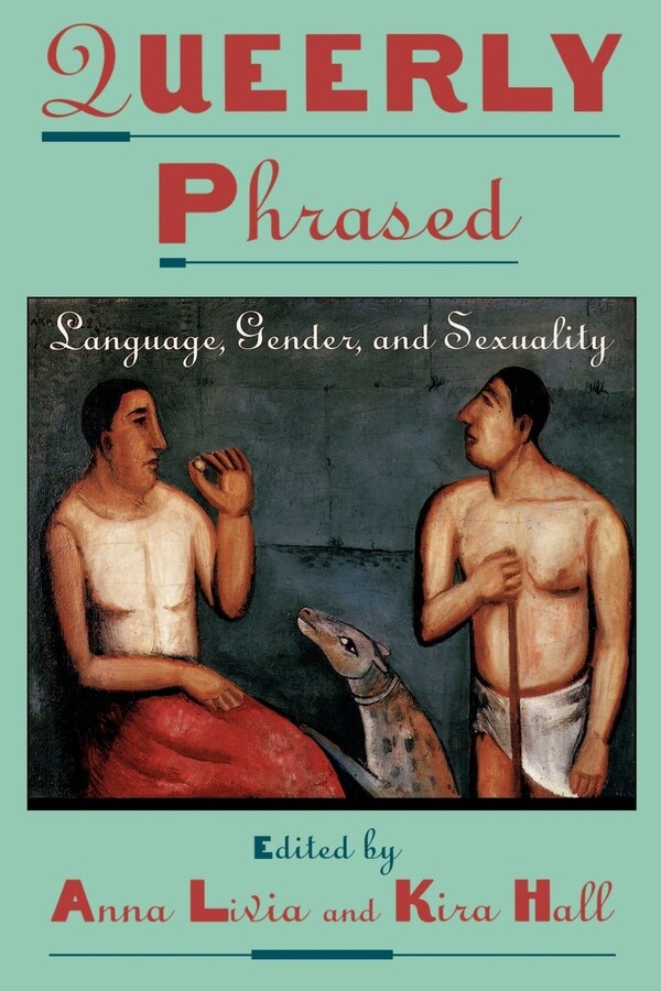 Queerly Phrased by Anna Livia, Paperback | Indigo Chapters