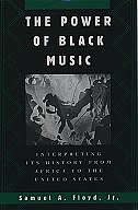 The Power of Black Music by Samuel A. Floyd, Paperback | Indigo Chapters