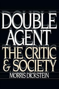 Double Agent by Morris Dickstein, Paperback | Indigo Chapters