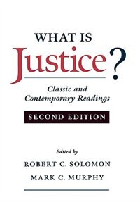 What is Justice? by Robert C. Solomon, Paperback | Indigo Chapters