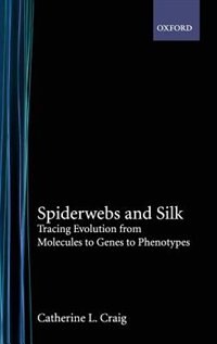 Spiderwebs and Silk by Catherine L. Craig, Hardcover | Indigo Chapters