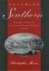 Becoming Southern by Christopher Morris, Paperback | Indigo Chapters