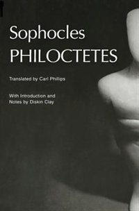 Philoctetes by Sophocles, Paperback | Indigo Chapters