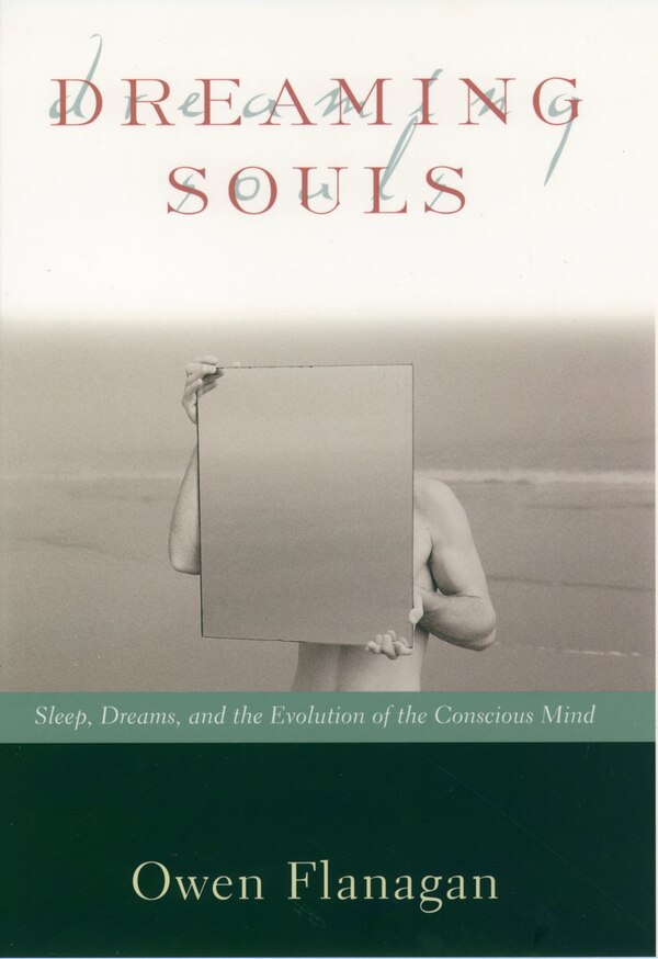 Dreaming Souls by Owen Flanagan, Paperback | Indigo Chapters