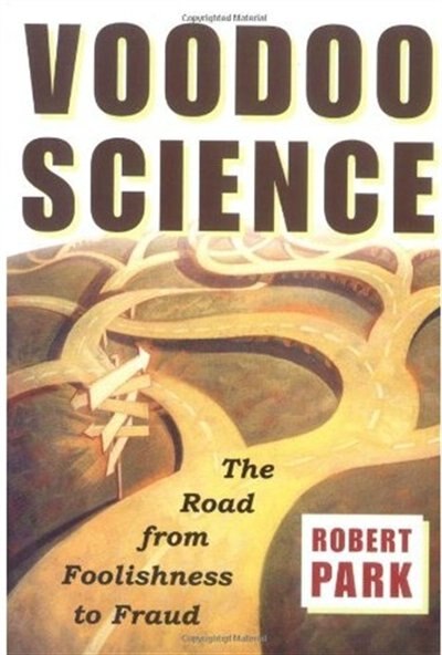 Voodoo Science by Robert L. Park, Paperback | Indigo Chapters