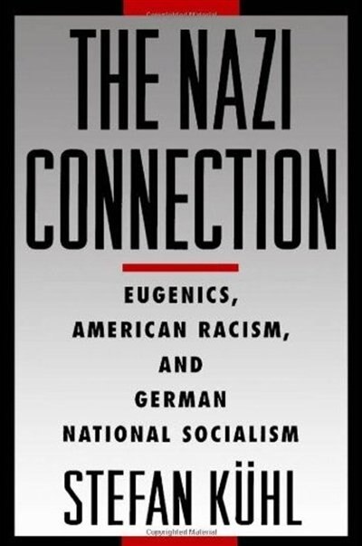 The Nazi Connection by Stefan Kuhl, Paperback | Indigo Chapters