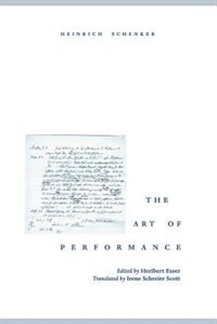 The Art of Performance by Heinrich Schenker, Paperback | Indigo Chapters