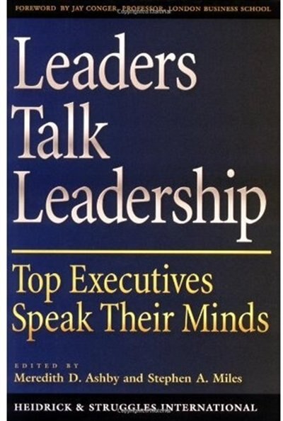 Leaders Talk Leadership by Meredith D. Ashby, Hardcover | Indigo Chapters