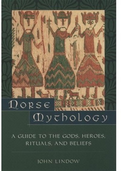 Norse Mythology by John Lindow, Paperback | Indigo Chapters