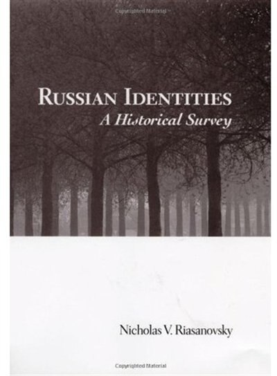 Russian Identities by Nicholas V. Riasanovsky, Hardcover | Indigo Chapters