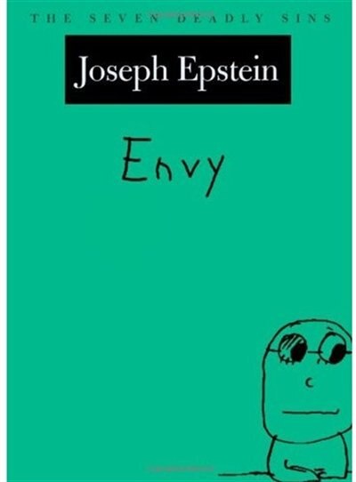 Envy by Joseph Epstein, Hardcover | Indigo Chapters