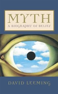 Myth by David Leeming, Paperback | Indigo Chapters