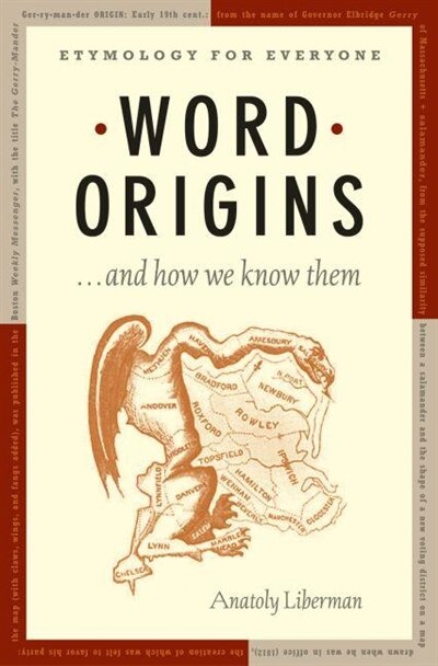 Word Origins by Anatoly Liberman, Hardcover | Indigo Chapters