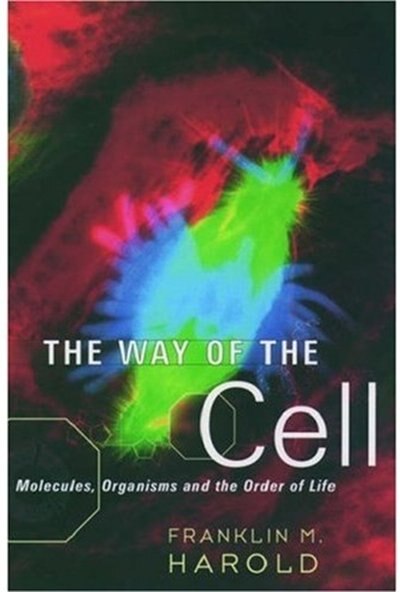 The Way of the Cell by Franklin M. Harold, Paperback | Indigo Chapters