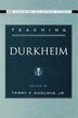 Teaching Durkheim by Terry F. Godlove, Paperback | Indigo Chapters