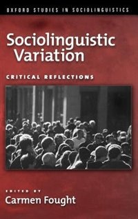 Sociolinguistic Variation by Carmen Fought, Hardcover | Indigo Chapters