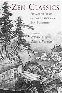 Zen Classics by Steven Heine, Paperback | Indigo Chapters