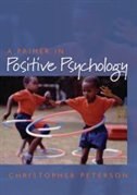 A Primer In Positive Psychology by Christopher Peterson, Paperback | Indigo Chapters