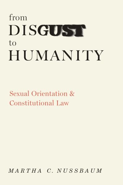 From Disgust to Humanity by Martha C. Nussbaum, Hardcover | Indigo Chapters