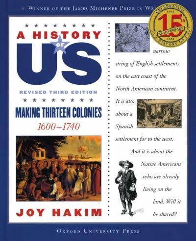 A History of US: Vol 2 Making Thirteen Colonies by Joy Hakim, Paperback | Indigo Chapters