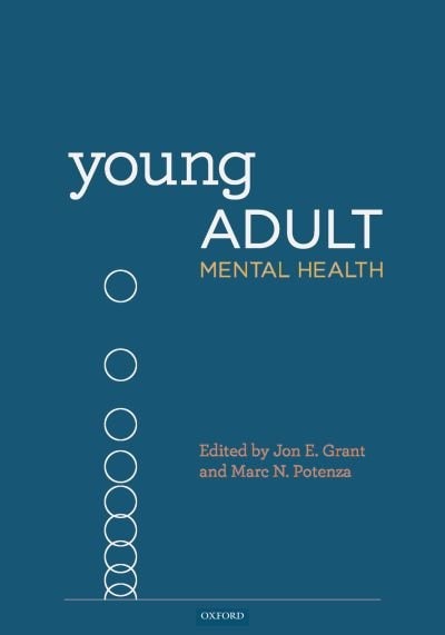 Young Adult Mental Health by Jon E. Grant, Hardcover | Indigo Chapters