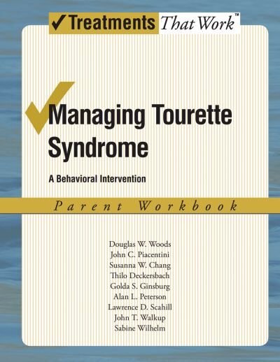 Managing Tourette Syndrome by Douglas W Woods, Paperback | Indigo Chapters