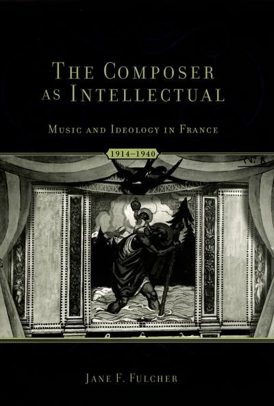 The Composer as Intellectual by Jane Fulcher, Paperback | Indigo Chapters