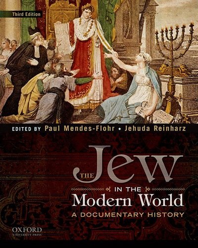 The Jew in the Modern World by Paul Mendes-Flohr, Paperback | Indigo Chapters