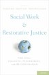 Social Work and Restorative Justice by Elizabeth Beck, Hardcover | Indigo Chapters