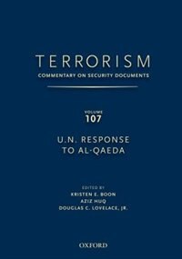 Terrorism: Commentary on Security Documents Volume 107 by Douglas C. Lovelace, Hardcover | Indigo Chapters