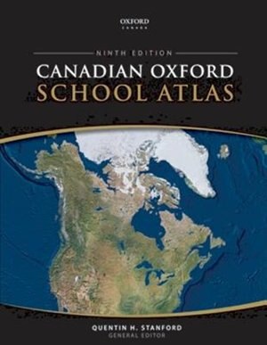 Canadian Oxford School Atlas by Quentin Stanford, Hardcover | Indigo Chapters