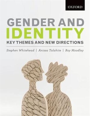 Gender and Identity by Stephen Whitehead, Paperback | Indigo Chapters