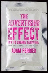 The Advertising Effect by Adam Ferrier, Paperback | Indigo Chapters