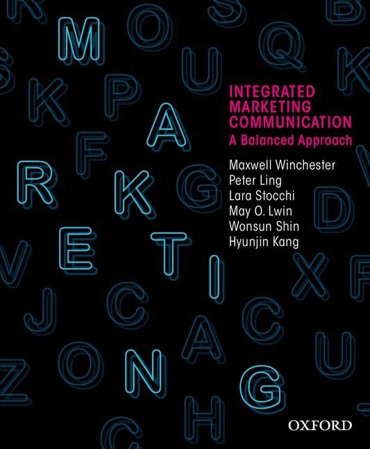 Integrated Marketing Communication by Maxwell Winchester, Paperback | Indigo Chapters