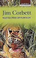 Man-Eaters of Kumaon by Jim Corbett, Paperback | Indigo Chapters