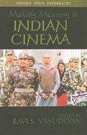 Making Meaning in Indian Cinema by Ravi S. Vasudevan, Paperback | Indigo Chapters