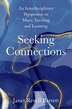 Seeking Connections by Janet Revell Barrett, Paperback | Indigo Chapters