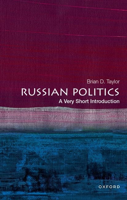 Russian Politics by Brian D Taylor, Paperback | Indigo Chapters