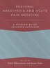 Regional Anesthesia and Acute Pain Medicine by Nabil Elkassabany, Hardcover | Indigo Chapters
