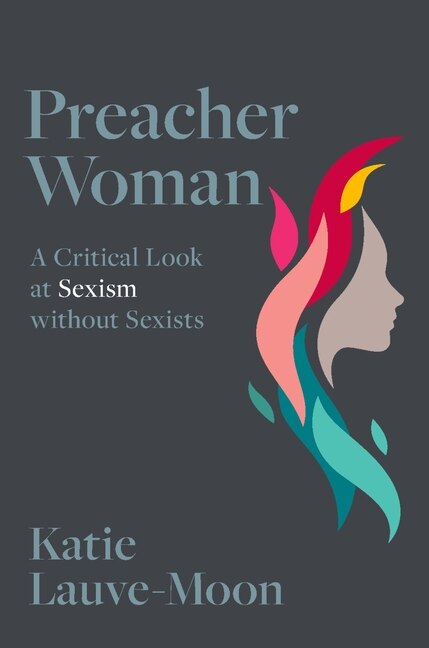 Preacher Woman by Katie Lauve-Moon, Paperback | Indigo Chapters