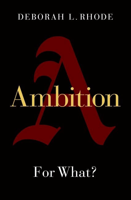 Ambition by Deborah Rhode, Hardcover | Indigo Chapters