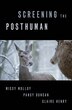 Screening the Posthuman by Missy Molloy, Paperback | Indigo Chapters