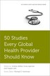 50 Studies Every Global Health Provider Should Know by Yogesh Jain, Paperback | Indigo Chapters