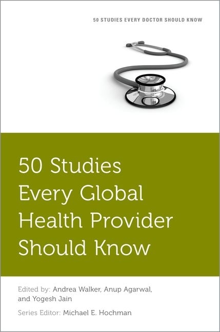 50 Studies Every Global Health Provider Should Know by Yogesh Jain, Paperback | Indigo Chapters