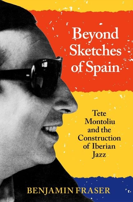 Beyond Sketches of Spain by Benjamin Fraser, Hardcover | Indigo Chapters